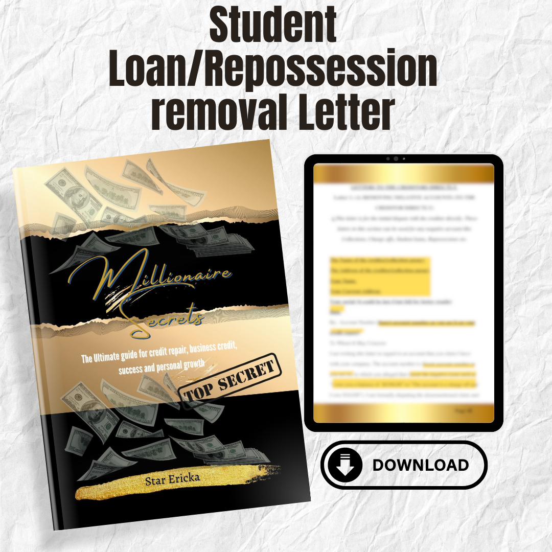 Student Loan and Repossession removal letter
